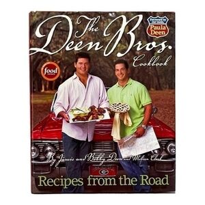 Deen Bros Cookbook Recipes From the Road Hardcover Southern Recipes 224 Pages VG